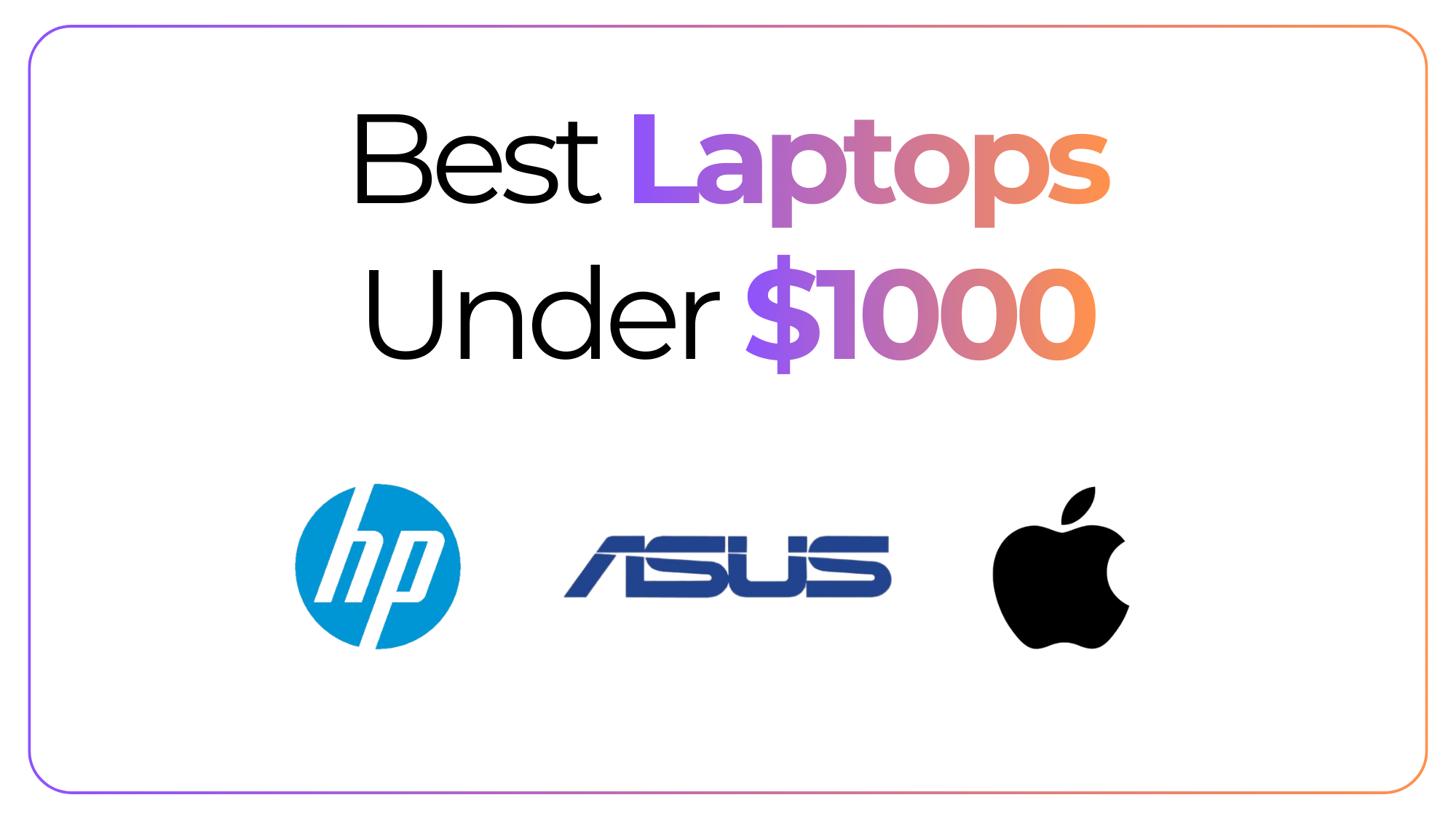 Best Laptops Under $1000