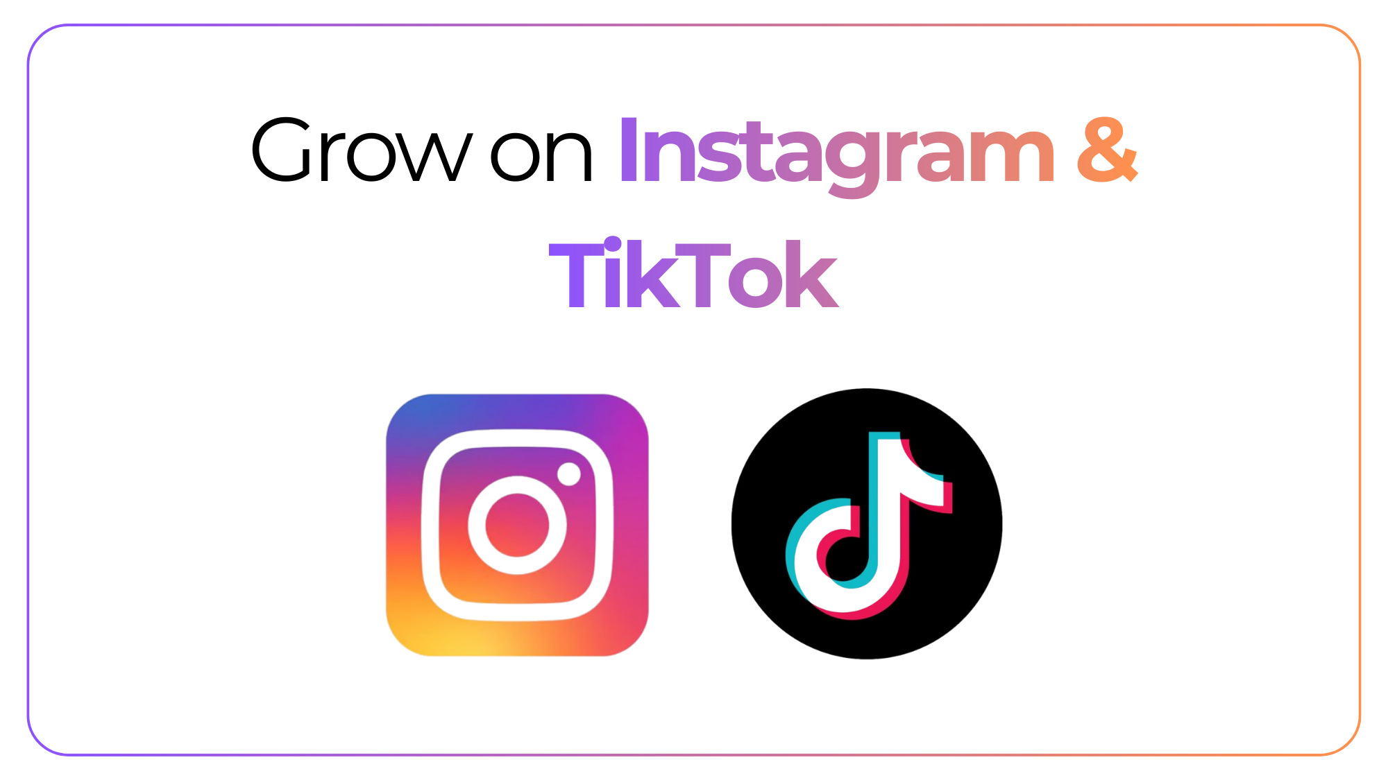 How to Grow on Instagram and TikTok