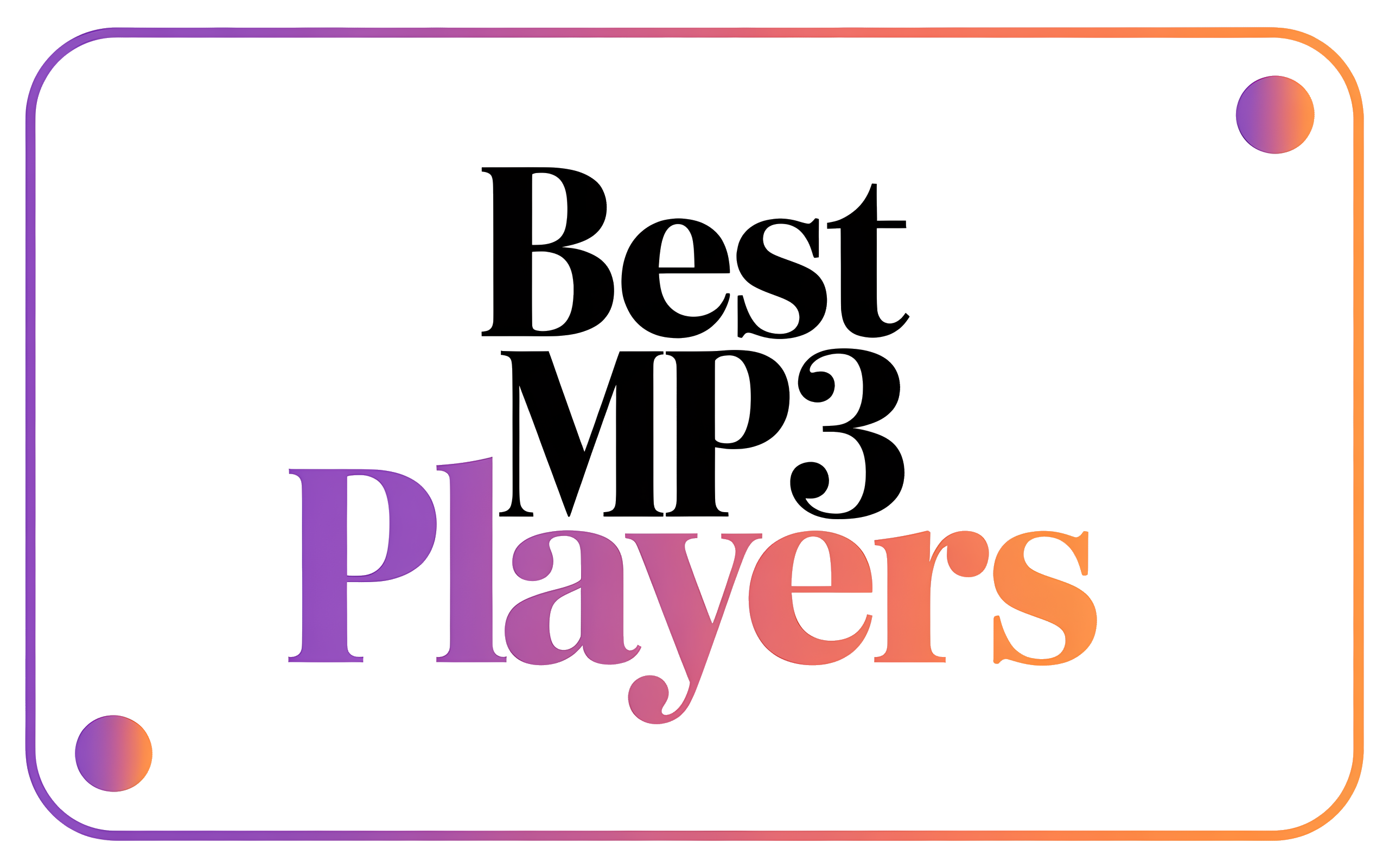 Best MP3 Players
